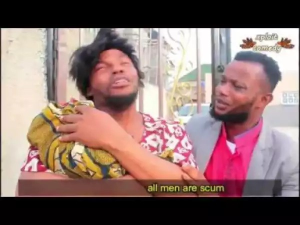 Video: Xploit Comedy – If Men Become Women For a Day
